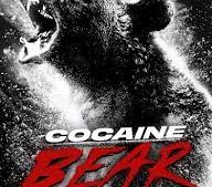 Cocaine Bear (2023)